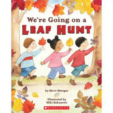 We're Going on a Leaf Hunt
