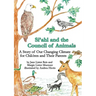 Si'ahl and the Council of Animals: A Story of Our Changing Climate for Children and Their Parents