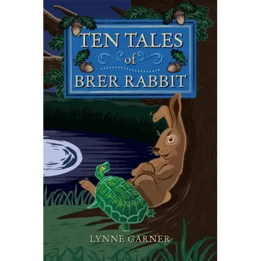 Ten Tales of Brer Rabbit