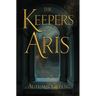The Keepers of Aris