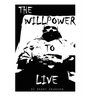 The Willpower to Live
