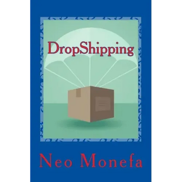 DropShipping: The Ultimate Dropshipping Guide