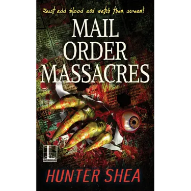 Mail Order Massacres