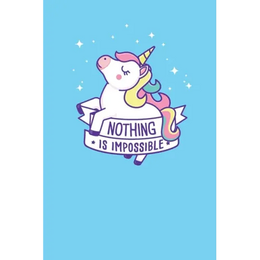 Nothing is impossible: unicorn