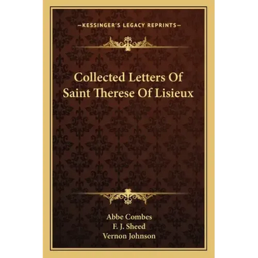 Collected Letters of Saint Therese of Lisieux