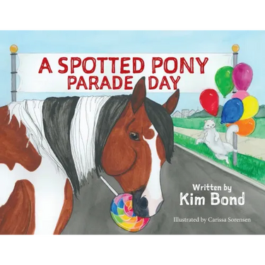 A Spotted Pony Parade Day