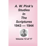 A. W. Pink's Studies in the Scriptures, Volume 12