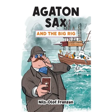 Agaton Sax and the Big Rig