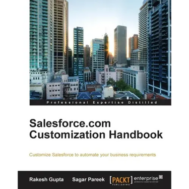 Salesforce.com Customization Handbook