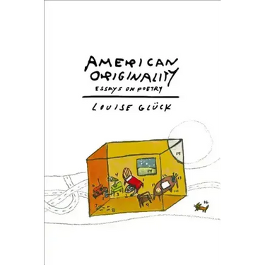 American Originality: Essays on Poetry