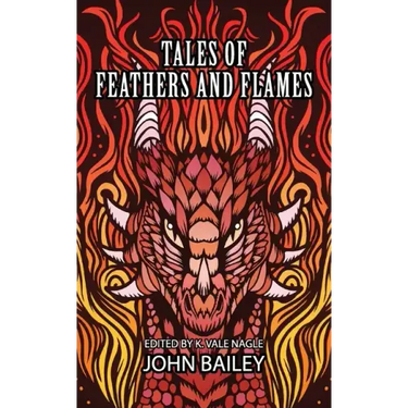 Tales of Feathers and Flames
