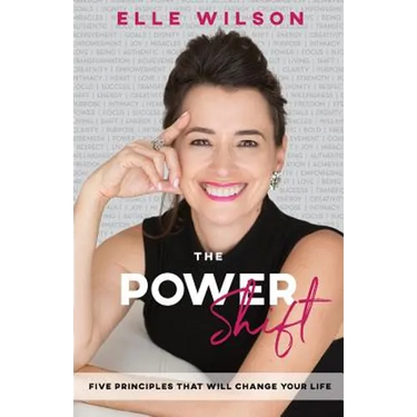 The Power Shift: 5 Principles That Will Change Your Life