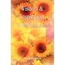 Wisdom & Inspiration for the Spirit and Soul