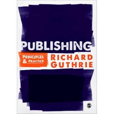 Publishing: Principles and Practice