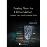 Buying Time for Climate Action: Exploring Ways Around Stumbling Blocks