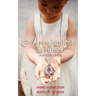 As Resplendent As Rubies (with Study Guide): The Mother's Blessing and God's Favour Towards Women II