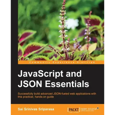JavaScript and Json Essentials