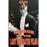 Terror of the Lost Tokusatsu Films: From the Files of The Big Book of Japanese Giant Monster Movies