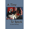 A Time to Speak