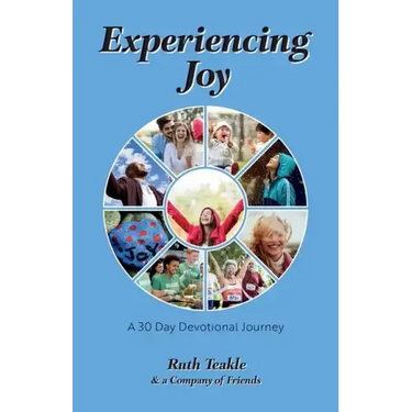 Experiencing Joy: A 30 Day Devotional Journey