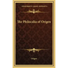 The Philocalia of Origen