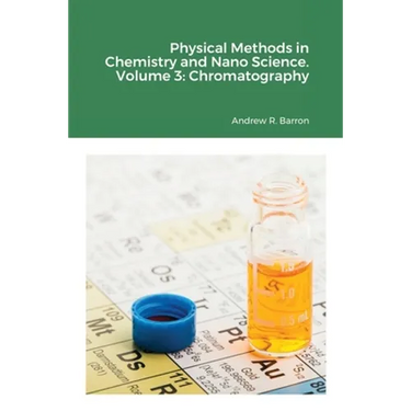 Physical Methods in Chemistry and Nano Science. Volume 3: Chromatography