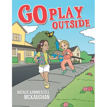 Go Play Outside