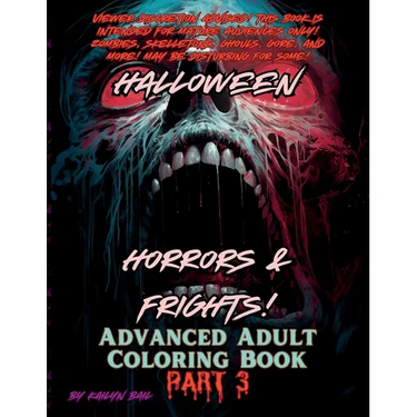 Halloween Horrors and Frights! Part 3 Advanced Adult Coloring Book