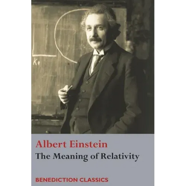 The Meaning of Relativity