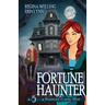 Fortune Haunter: A Cozy Mystery with a Ghostly Twist