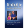 Fittin' It All In: Adult Fitness, 40 to Forever