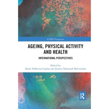 Ageing, Physical Activity and Health: International Perspectives