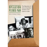 Operation Pedro Pan: The Migration of Unaccompanied Children from Castro's Cuba