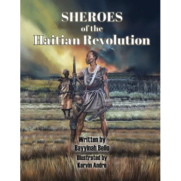 SHEROES of the Haitian Revolution