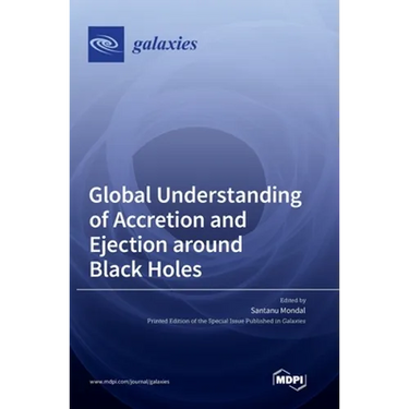 Global Understanding of Accretion and Ejection around Black Holes