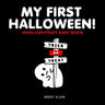 My First Halloween: High-Contrast Black-and-White Book for Newborns and Babies