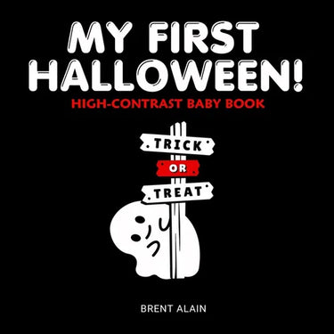 My First Halloween: High-Contrast Black-and-White Book for Newborns and Babies