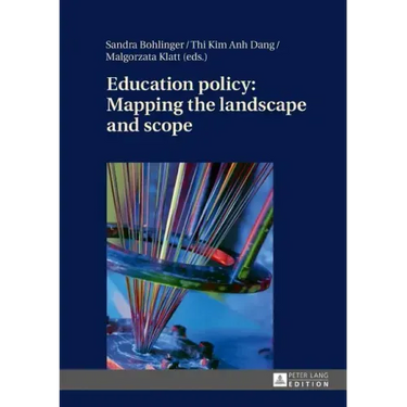 Education policy: Mapping the landscape and scope