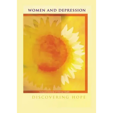 Women and Depression: Discovering Hope