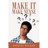 Make It Make Sense