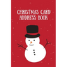 Christmas Card Address Book: Holiday Cards Sent And Received, Keep Track & Record Addresses, Gift List Tracker, Organizer