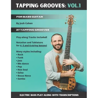 Tapping Grooves: Vol.1: Electric Bass Play-along with Transcriptions