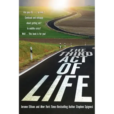 The Third Act of Life