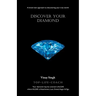 Discover Your Diamond: A Brand New Approach to Discovering Your True Worth