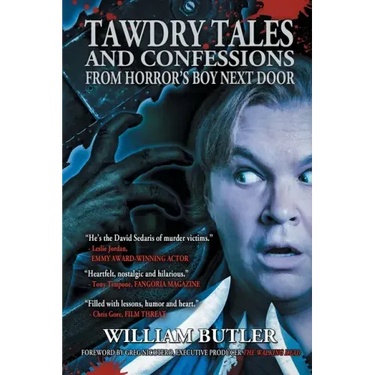 Tawdry Tales and Confessions from Horror's Boy Next Door