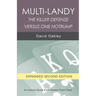 Multi-Landy Second Edition: The Killer Defense Versus One Notrump
