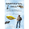 Grateful Ned: The Life Story of Edward Heriot Shenton
