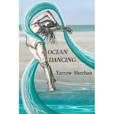 Ocean Dancing: A Memoir of Courage, Solitude, and the Healing Power of Story