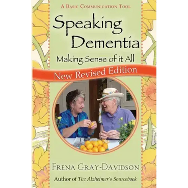 Speaking Dementia: Making Sense Of It All