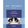 Rowe v. Pacific Quad, Inc.: Case File, Trial Materials